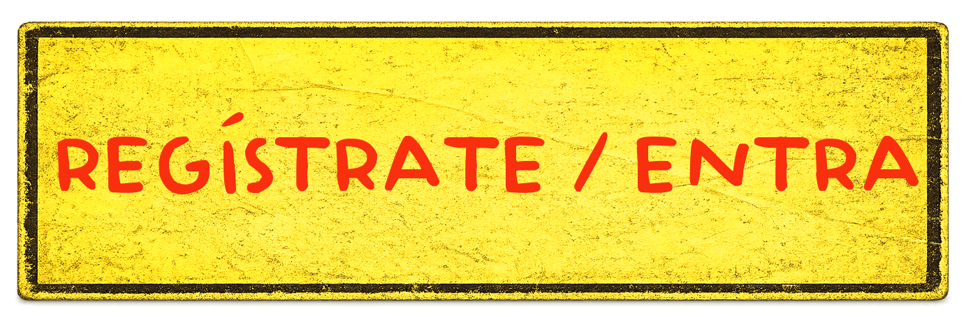 Regístrate / Entra
