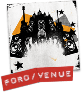 Foro / Venue